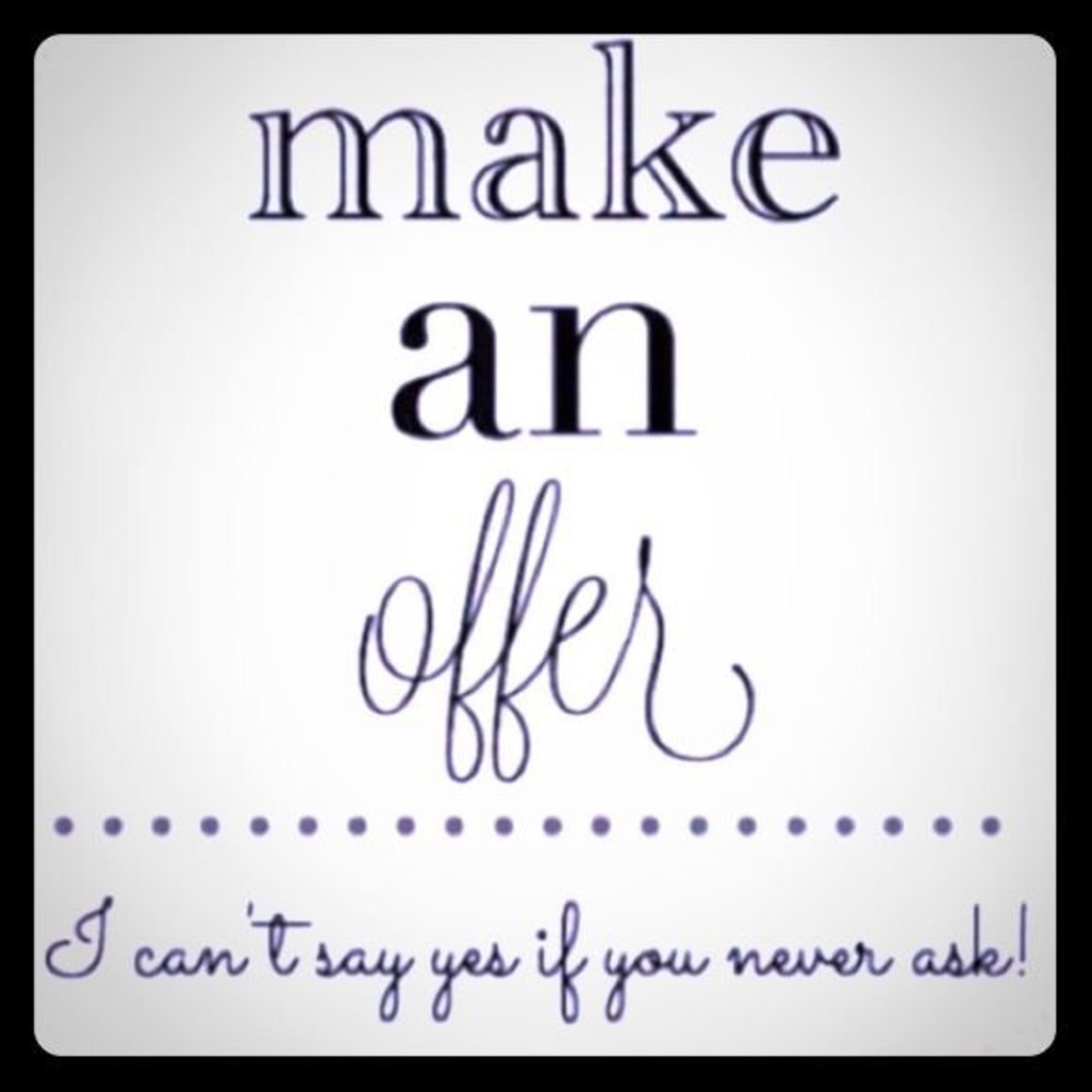 Make me an offer!!